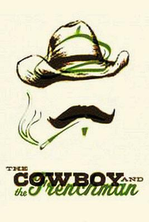 O Cowboy e o francês - Poster / Capa / Cartaz - Oficial 1