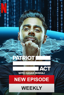 Patriot Act with Hasan Minhaj (5ª Temporada) - Poster / Capa / Cartaz - Oficial 2