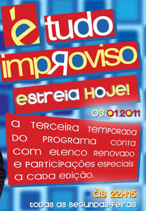 É Tudo Improviso (3ª Temporada) (É Tudo Improviso (3ª Temporada))