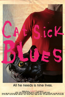 Cat Sick Blues - Poster / Capa / Cartaz - Oficial 2