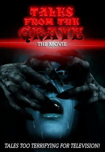 Tales from the Grave: The Movie (Tales from the Grave: The Movie)