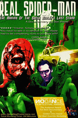 The Real Spider-Man: The Making of The Green Goblin's Last Stand (The Real Spider-Man: The Making of The Green Goblin's Last Stand)