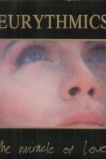 Eurythmics: The Miracle of Love (Eurythmics: The Miracle of Love)