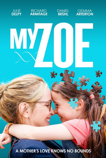 Minha Zoe, Minha Vida - Poster / Capa / Cartaz - Oficial 3