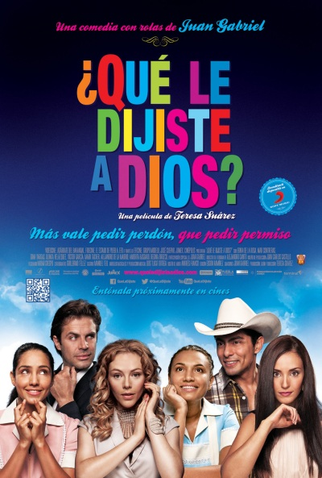Poster 1 de Filme ¿Qué le dijiste a Dios? (2014)
