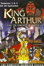 O Rei Artur e os Cavaleiros da Justiça (King Arthur and the Knights of Justice: The Complete Animated Series)