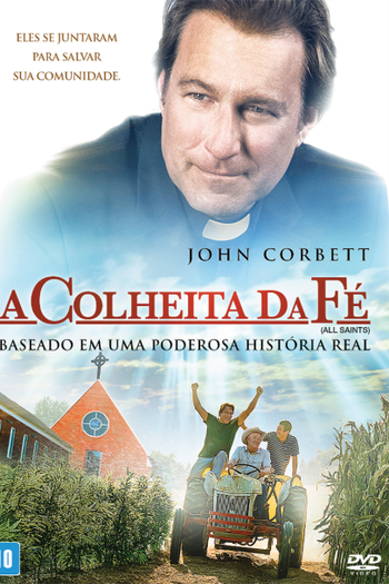  de Filme A Colheita da Fé (2017)