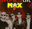 Rolling Stones: Live at the Max