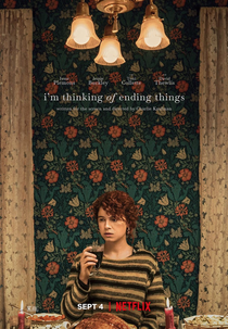 Estou Pensando em Acabar com Tudo (I’m Thinking of Ending Things)