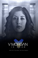 V Morgan is Dead (V Morgan is Dead)