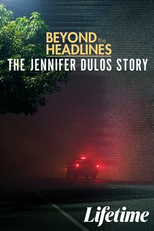 Além das Notícias: Jennifer Dulos (Beyond the Headlines: The Jennifer Dulos Story)