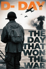 D-Day: The Day That Won the War (D-Day: The Day That Won the War)