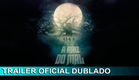 A Raiz do Mal 2024 Trailer Oficial Dublado