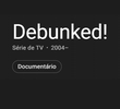 Debunked!