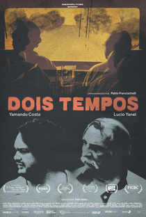 Dois Tempos - Poster / Capa / Cartaz - Oficial 1