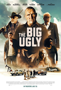 The Big Ugly - Poster / Capa / Cartaz - Oficial 1