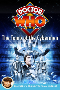 Doctor Who: The Tomb of the Cybermen - Poster / Capa / Cartaz - Oficial 1