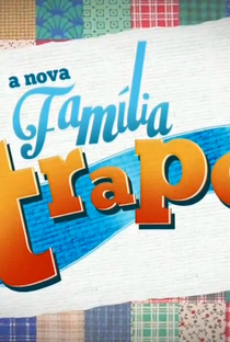 A Nova Família Trapo - Poster / Capa / Cartaz - Oficial 2