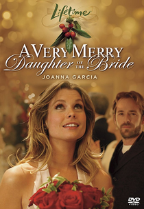 A Very Merry Daughter of the Bride (A Very Merry Daughter of the Bride)