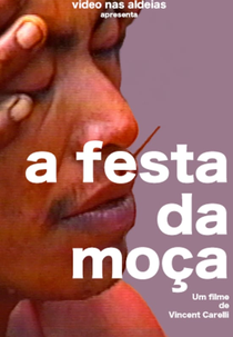 Nhambiquara - A Festa da Moça (Nhambiquara - A Festa da Moça)