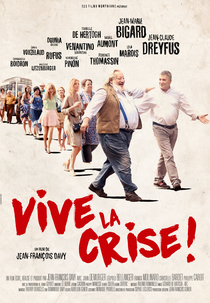 Vive la crise (Vive la crise)