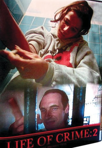 Life Of Crime 2 (Life Of Crime 2)