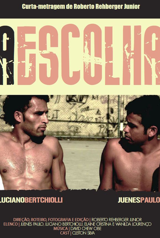 Poster 1 de Curta A Escolha (2010)