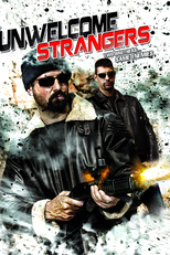 Unwelcome Strangers (Unwelcome Strangers)