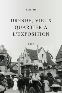 Dresde, vieux quartier à l’Exposition - Poster / Capa / Cartaz - Oficial 1