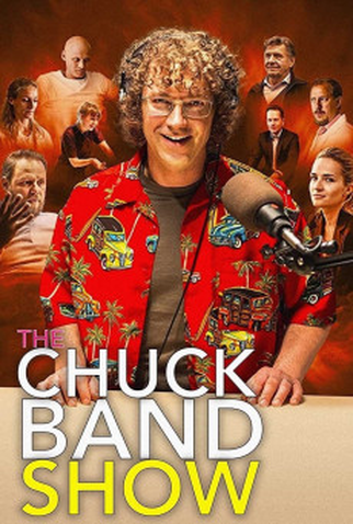 Poster 1 de Filme The Chuck Band Show (2019)