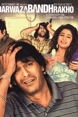 Darwaza Bandh Rakho - Mantendo A Porta Fechada (Darwaza Bandh Rakho)