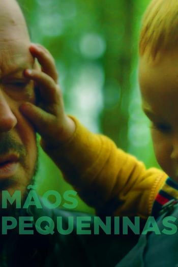 Poster de Curta Mãos Pequeninas (2017)