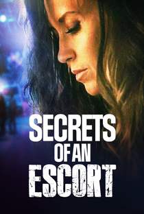 Secrets of an Escort - Poster / Capa / Cartaz - Oficial 1