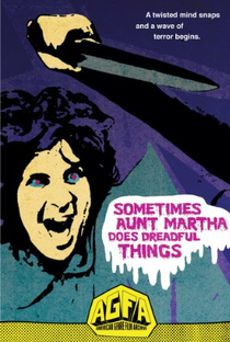 Sometimes Aunt Martha Does Dreadful Things - Poster / Capa / Cartaz - Oficial 3