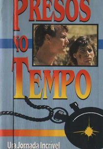 Presos no Tempo (Caught in Time)