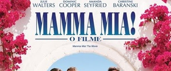 Resenha: Mamma Mia! – O Filme