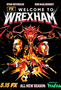 Bem-vindos ao Wrexham (4ª Temporada) - Poster / Capa / Cartaz - Oficial 1