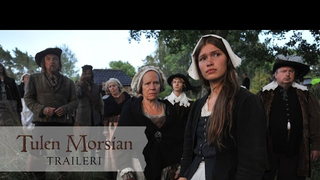 Trailer: TULEN MORSIAN elokuvateattereissa 9.9. (trailer)