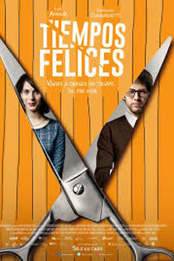 Poster de Filme Tempos Felices (2015)