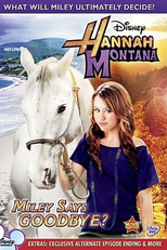 Miley Says Goodbye?  (Hannah Montana - Miley Says Goodbye? )