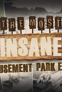 The Most Insane Amusement Park Ever - Poster / Capa / Cartaz - Oficial 1
