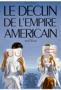 O Declínio do Império Americano - Poster / Capa / Cartaz - Oficial 6