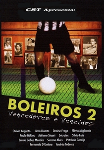 Boleiros 2 - Vencedores e Vencidos (Boleiros 2 - Vencedores e Vencidos)