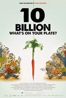 10 Bilhões: O que Tem Para Comer? - Poster / Capa / Cartaz - Oficial 3
