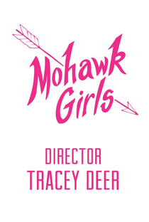 Mohawk Girls - Poster / Capa / Cartaz - Oficial 1