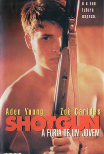 Shotgun - A Fúria de um Jovem - Poster / Capa / Cartaz - Oficial 1