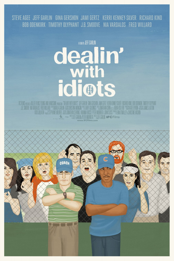 Poster de Filme Dealin' with Idiots (2013)