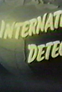 International Detective  (1ª Temporada)  - Poster / Capa / Cartaz - Oficial 1