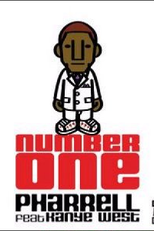 Pharrell Williams Feat. Kanye West: Number One (Pharrell Williams Feat. Kanye West: Number One)