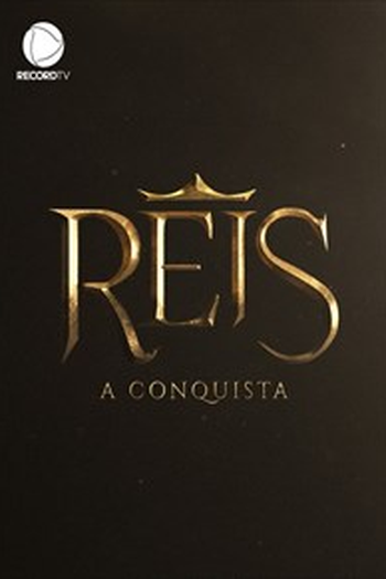  de Série Reis: A Conquista (6ª Temporada) (2023)